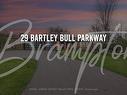 29 Bartley Bull Pkwy, Brampton, ON  -  