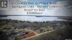 5 Charles WAY Iroquois Lake, SK S0J 2G0