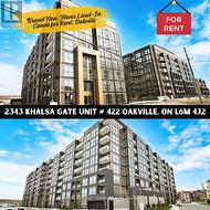 422 - 2343 KHALSA GATE Oakville, ON L6M 5R6