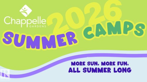 Marketing Material. Chappelle Gardens Summer Camps 2026 promotional advertisement - 14 1140 Chappelle Boulevard, Edmonton, AB - Other