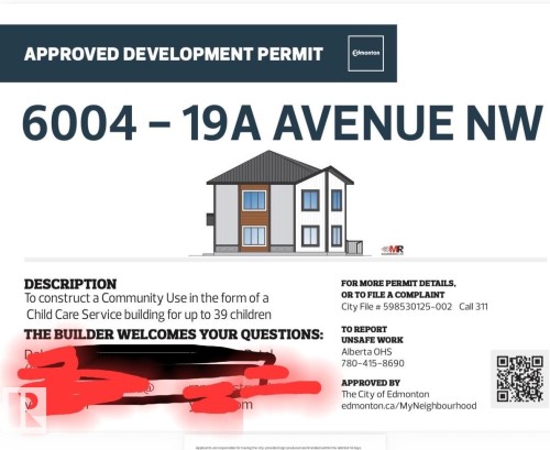 Approved Development Permit. Detailing the intended construction of a Day Care on the property - 6004 19A Avenue Nw, Edmonton, AB 